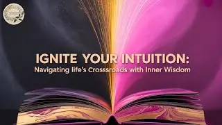 Ignite Your Intuition Navigating Life&rsquo;s Cross| #Intuition #InnerWisdom