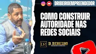 Como construir autoridade nas redes sociais?