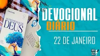 Devocional  de Hoje - 22 de Janeiro  