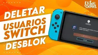 DELETAR USUÁRIOS VINCULADOS NO DESBLOQUEIO DO SWITCH