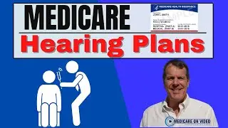 Does Medicare Cover Hearing Aids? Learn about Medicare Hearing Plans Coverage at Medicare on Video✅