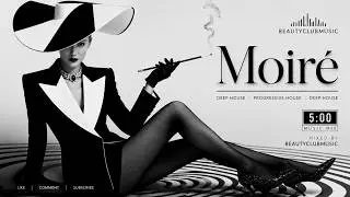 Moiré|  @BEAUTYCLUBMUSIC   #deephouse   #progressivehouse   #deephouse #housemusic2025