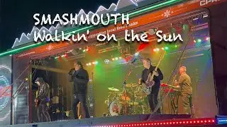 SmashMouth: Walkin' on the Sun, Stilwell OK