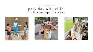 park day + resort stay with ellie! | walt disney world vlog