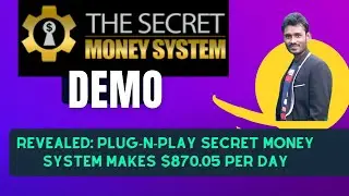The Secret Money System Demo