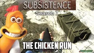 The Chicken Run / Subsistence Season 7 Episode 24