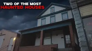 TWO of America's Most HAUNTED House's