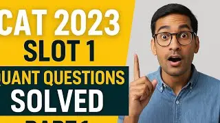 CAT 2023 Slot 1 | Quant Questions Solved with Shortcuts & Concepts. #cat2024 #cat #cat2025