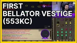 first Bellator vestige (553KC) (Mmorpg) | OSRS Highlights