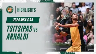 Tsitsipas vs Arnaldi Round 4 Highlights | Roland-Garros 2024