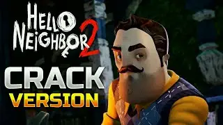 Hello Neighbor 2 Crack PC Free 🔥 | Download Full Version Crack | Tutorial 2022✅