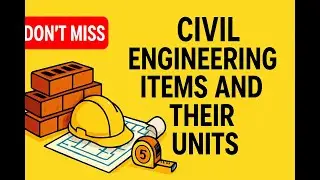Civil Engineering Items and Their Standard Units Explained Simply! 🧱📐(21 to 40) #basics #civil