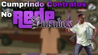 Comprindo Contratos No Rede Paradox RPG! #SV2 SA-MP