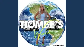Tiombe's World