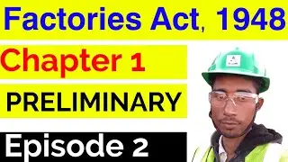 Chapter 1 - PRELIMINARY / 𝗙𝗮𝗰𝘁𝗼𝗿𝗶𝗲𝘀 𝗔𝗰𝘁, 𝟭𝟵𝟰𝟴 in Hindi / English