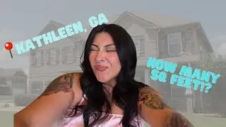 Kathleen, GA HOME TOUR!