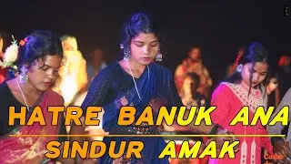 HATRE BANUK ANA SINDUR AMAK SANTALI VIDEOS 2025 //SONJOY HASDA
