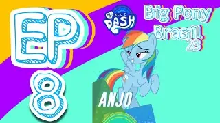 BPB ep 8 prova do anjo 😇 | Mlp Blue