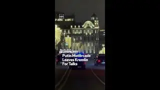 Putin Motorcade Leaves Kremlin For Talks