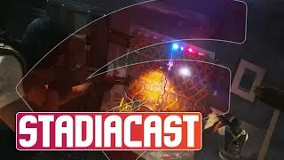 🔴 LIVE - Rainbow 6 Siege, New Pro Games, Stadia is hiring | Stadiacast 117