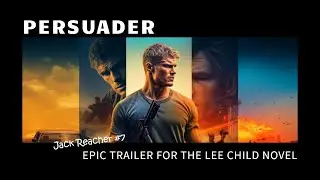 Persuader: Enter the Shadows: Jack Reacher #7 | Epic Trailer