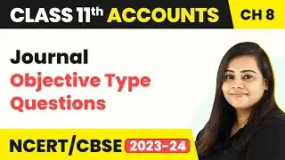Journal - Objective Type Questions | Class 11 Accounts 2022-23
