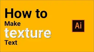How to apply texture in text in Abobe illustrator cc 2020 | Script Src