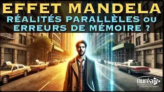 &laquo; Effet Mandela : R&eacute;alit&eacute;s parall&egrave;les ou erreurs de m&eacute;moire ? &raquo; avec Cyril & Nora