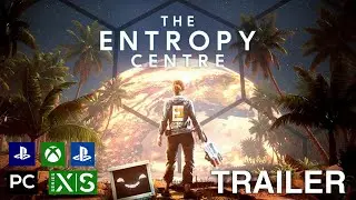 The Entropy Centre Trailer