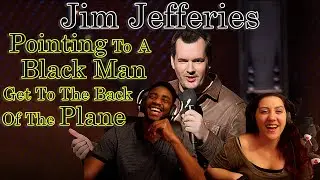 Jim Jefferies  Airplane Etiquette Reaction