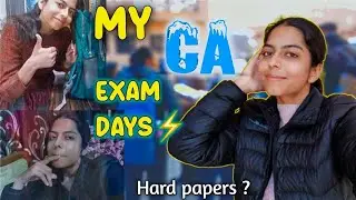 Inside my CA Inter Exam Days🎓| Exam Hall, struggles & how my papers went!