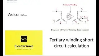 Tertiary winding short circuit calculation