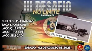 (PARTE 03) - 3&deg; Desafio no Limite da Mec&acirc;nica - 02/08/25