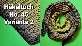sehr flaches Dreieckstuch häkeln, Variante 2