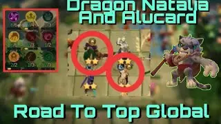 Unstoppable Dragon Natalia and Alucard.. Magic Chess Game Play..