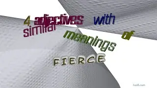 fierce - 5 adjectives which are synonym of fierce (sentence examples)