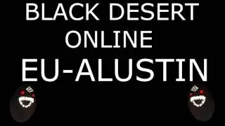 Black Desert Online Server - Alustin - Monkey Business Gaming