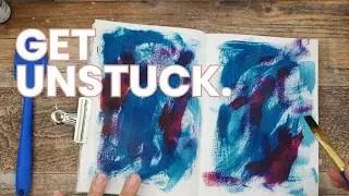 How to Start Creating Art When You Feel Stuck