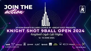 KNIGHT SHOT OPEN | JUNE 12TH, 2024 | WNT | DUBAI - DAY 1