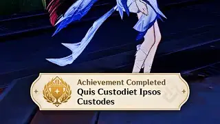 Quis Custodiet Ipsos Custodes Hidden Achievement Genshin Impact 6.3