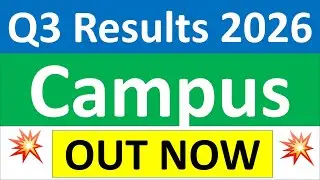 Campus q3 results 2026 | Campus results today | Campus Share News | Campus Share latest news today