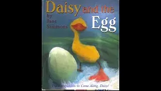 Daisy and the Egg By Jane Simmons- A Children's Story Book Read Aloud
