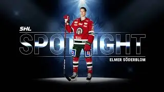 SHL Spotlight: Elmer S&ouml;derblom