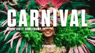 Where did Carnival Come From? The Truth Revealed!
