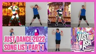 Just Dance 2022 - Song List Part 1 - E3