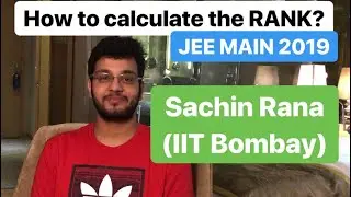 How to calculate the RANK from the PERCENTILE? | JEE MAIN 2019 | Results and Score