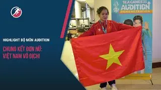 C&aacute;c c&ocirc; g&aacute;i Việt Nam tự tin 'c&acirc;n cả' Đ&ocirc;ng Nam &Aacute; | Bộ m&ocirc;n Audition - SEA Games 33 | THỂ THAO VIỆT NAM
