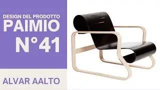 La poltrona Paimio di Alvar Aalto | N° 41 | Design del prodotto industriale