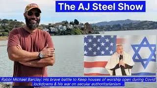 Rabbi Michael Barclay tells AJ Steel about his war against Covid lockdowns and authoritarianism.