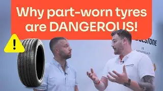 Part Worn Tyres Are DANGEROUS! Tyre Tips and MYTHS Busted!
